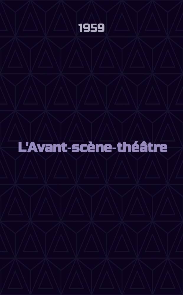 L'Avant-sc&egrave;ne-th&eacute;&acirc;tre : Les portes claquent. Si madame me permet