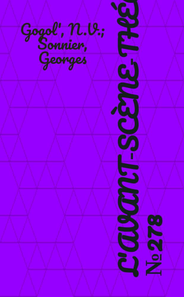 L'Avant-scène-théâtre. №278 : Le Journal d'un fou. La Pelisse (d'après le Manteau de Gogol)