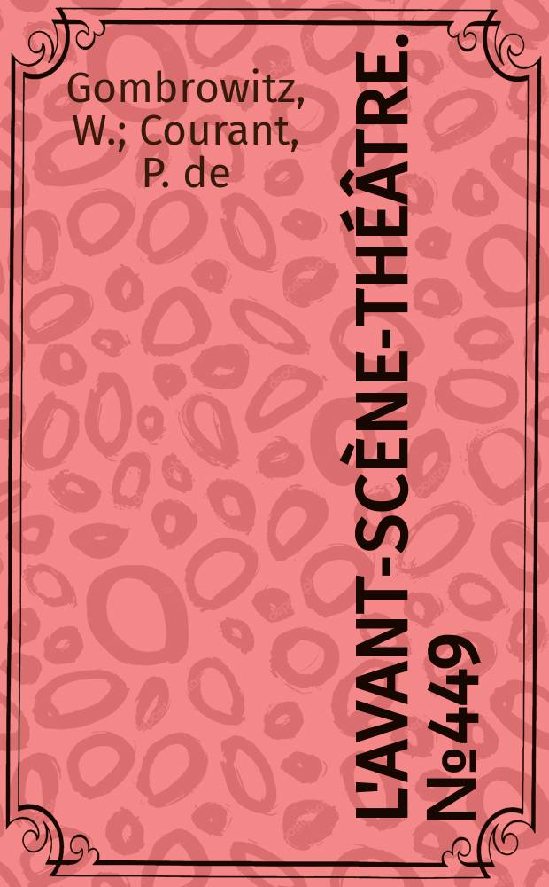 L'Avant-scène-théâtre. №449 : Opérette. Thérèse ou l'école des vocations