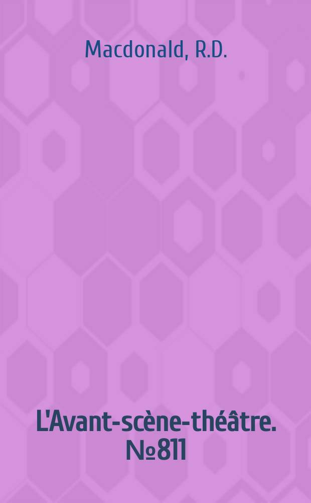 L'Avant-scène-théâtre. №811 : Conférence au sommet. Marion