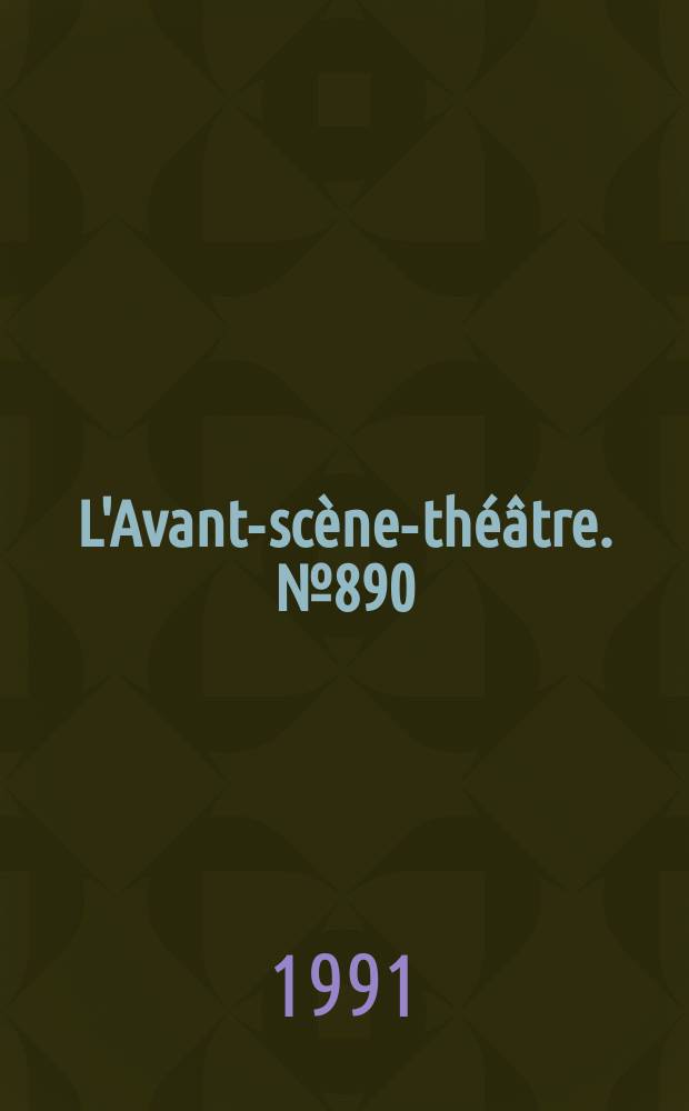 L'Avant-scène-théâtre. №890 : Fregoli