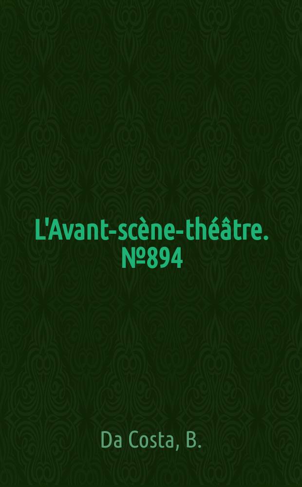 L'Avant-scène-théâtre. №894 : Pat et Sarah