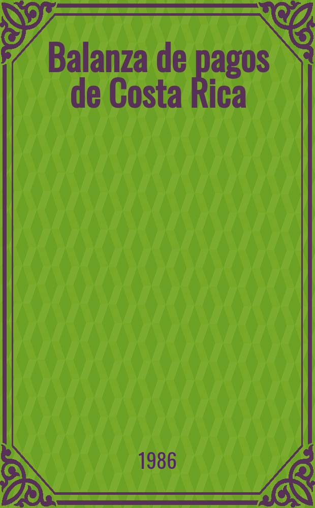 Balanza de pagos de Costa Rica : Informe anual. 35 : 1983