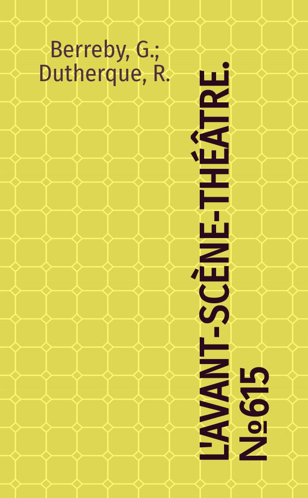 L'Avant-scène-théâtre. №615 : Combien?. Une après midi d'automne