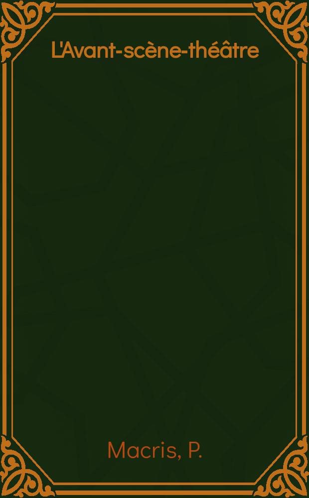 L'Avant-scène-théâtre : Genseric