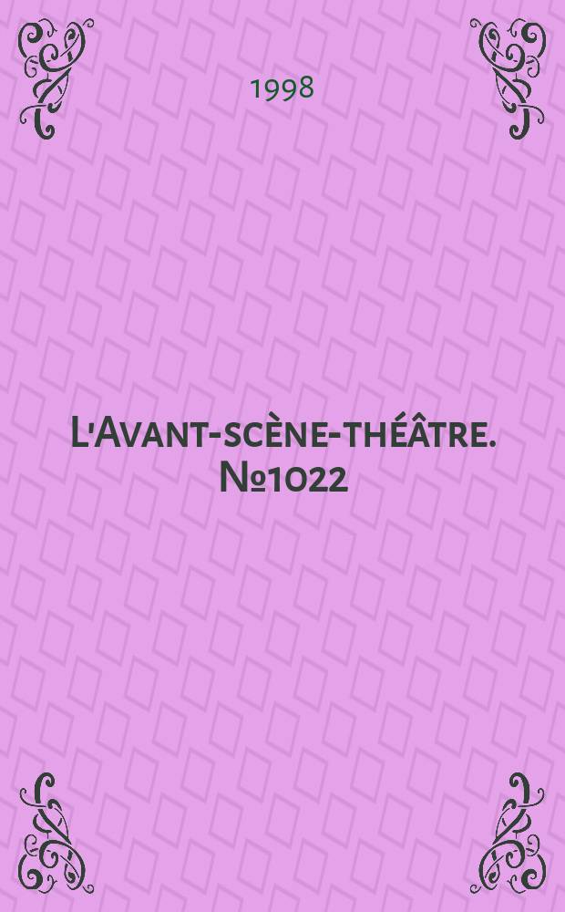 L'Avant-scène-théâtre. №1022 : Popcorn
