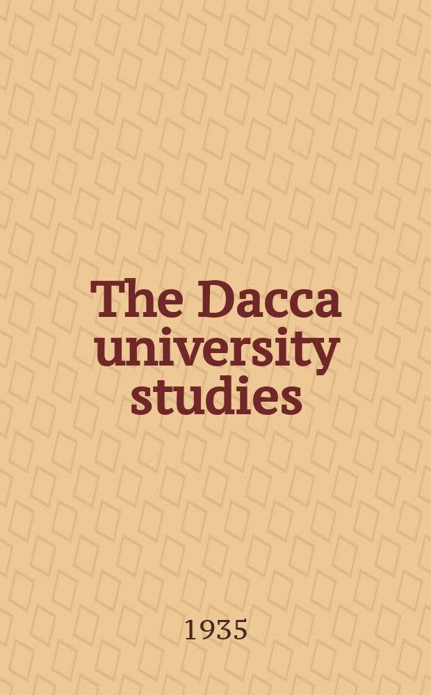 The Dacca university studies