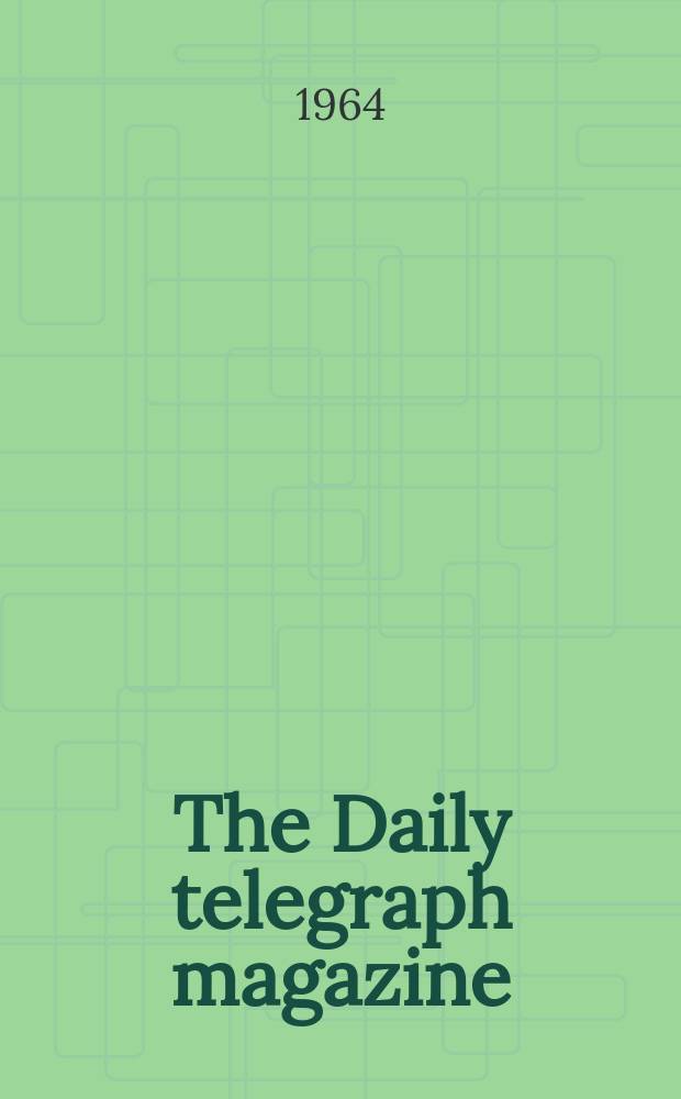 The Daily telegraph magazine