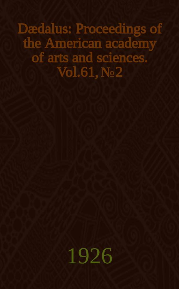 Dædalus : Proceedings of the American academy of arts and sciences. Vol.61, №2 : The Calendar of ancient Israel