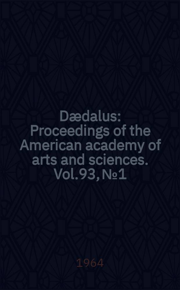 Dædalus : Proceedings of the American academy of arts and sciences. Vol.93, №1 : A New Europe?