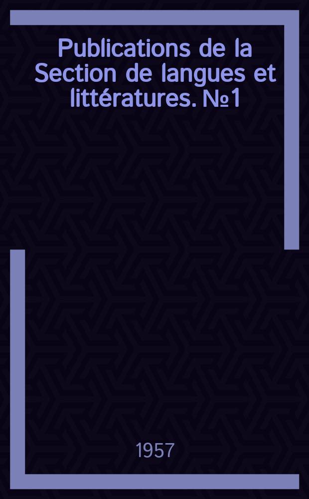 Publications de la Section de langues et littératures. №1 : Pour une étude de la toponymie de l'A.-O. F.