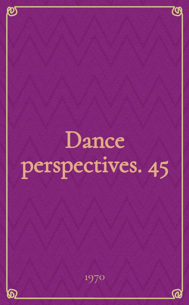 Dance perspectives. 45 : Letters from the maestro: Enrico Cecchetti to Gisella Caccialanza