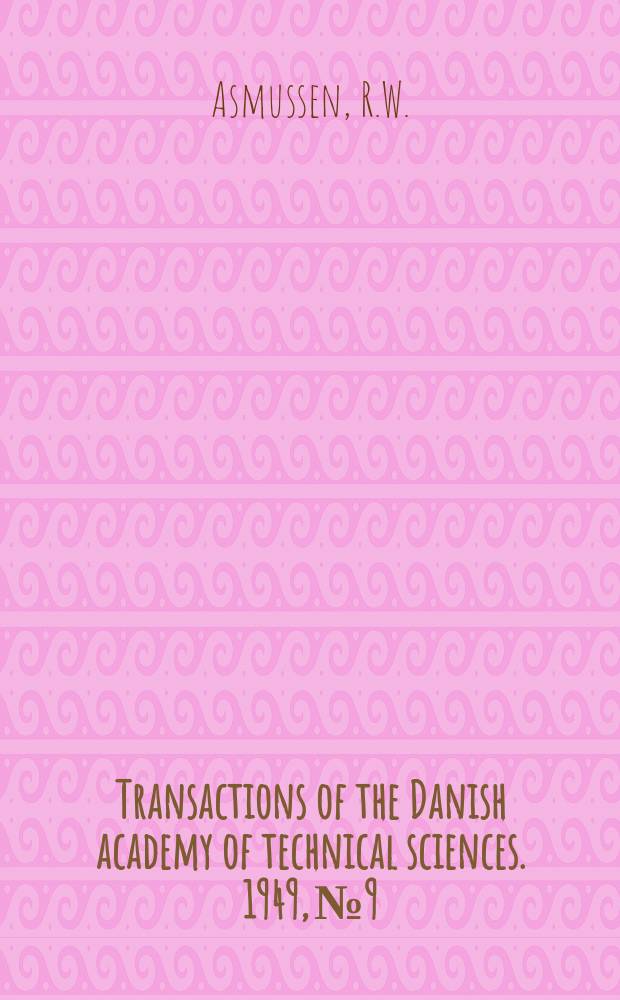Transactions of the Danish academy of technical sciences. 1949, № 9 : On the definition and measurement of whiteness
