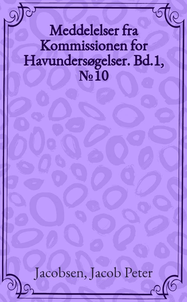 Meddelelser fra Kommissionen for Havundersøgelser. Bd.1, №10 : Mittelwerte von Temperatur und Salzgehalt
