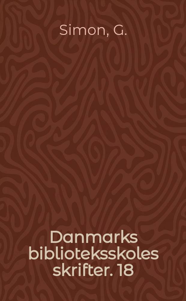 Danmarks biblioteksskoles skrifter. 18 : Gotisk skrift