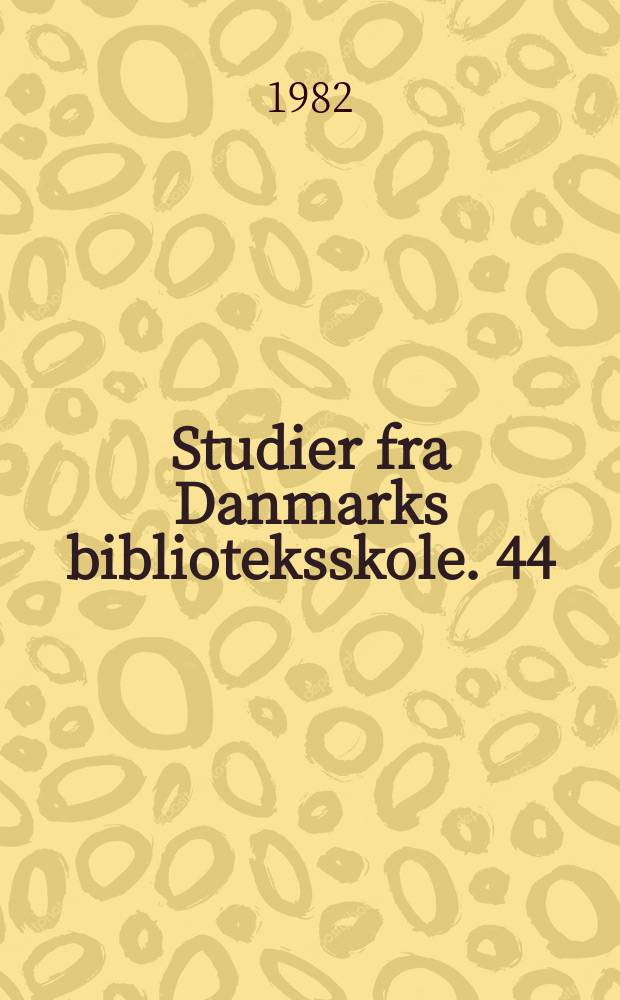 Studier fra Danmarks biblioteksskole. 44 : Frank Jaeger. En bibliografi