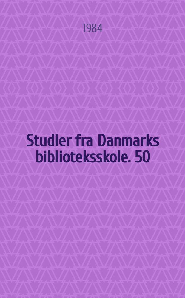 Studier fra Danmarks biblioteksskole. 50 : William Heinesen - en bibliografi