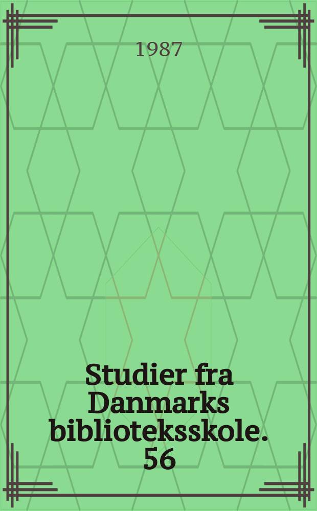 Studier fra Danmarks biblioteksskole. 56 : Illustreret tidende
