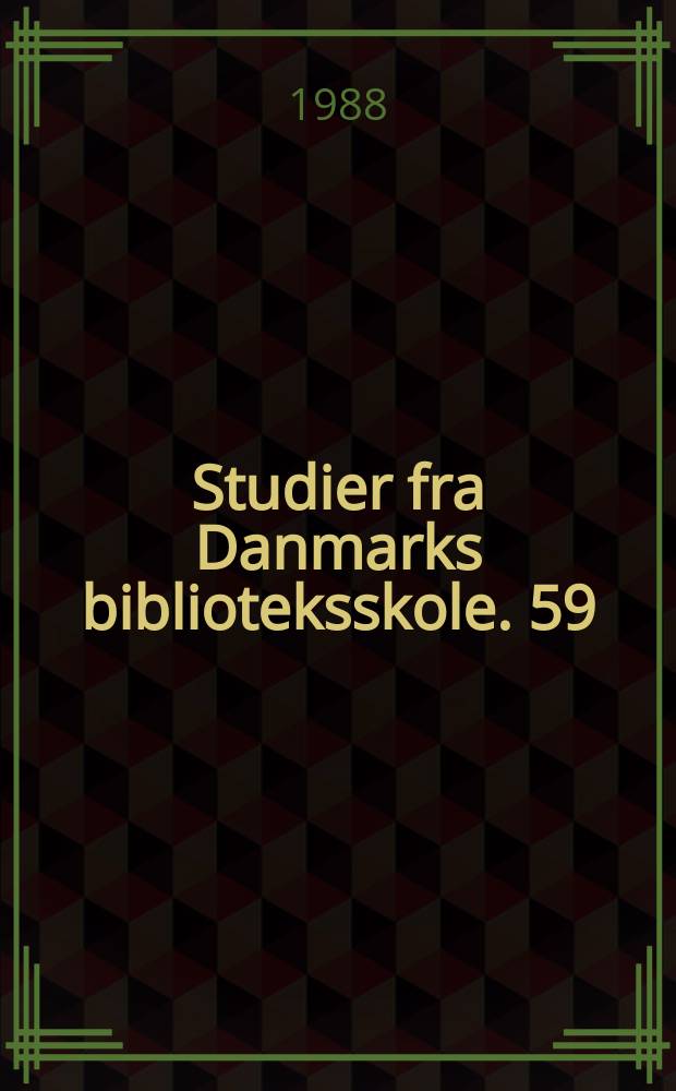 Studier fra Danmarks biblioteksskole. 59 : Dea Trier Mørch. En bibliografi