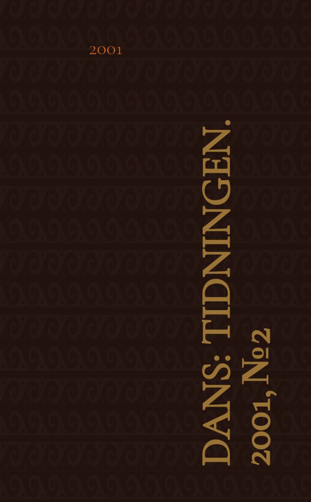 Dans : Tidningen. 2001, №2
