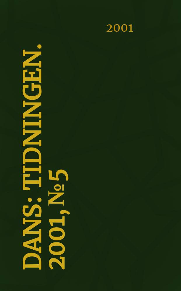 Dans : Tidningen. 2001, №5