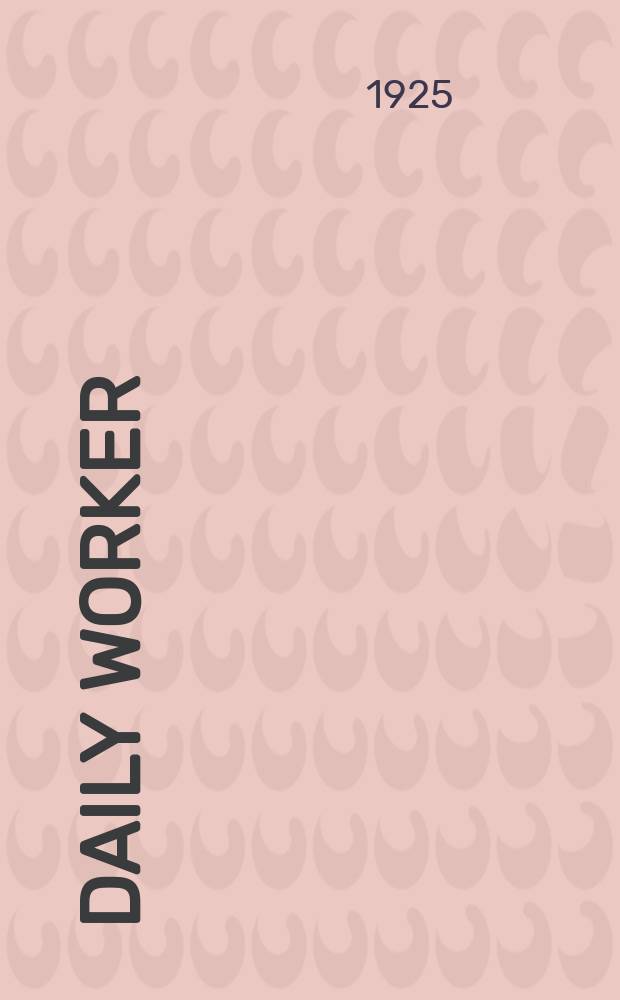 Daily worker