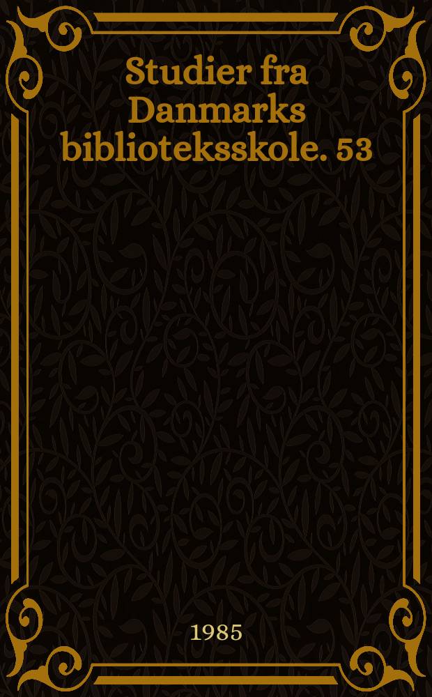 Studier fra Danmarks biblioteksskole. 53 : Illustreret tidende