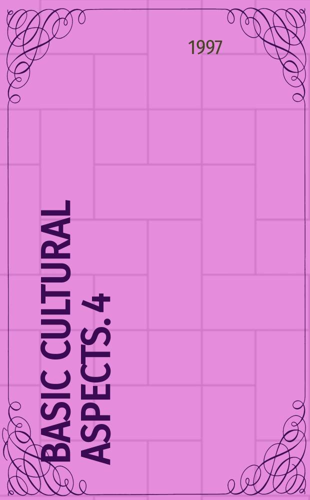Basic cultural aspects. 4 : A Muslim in society