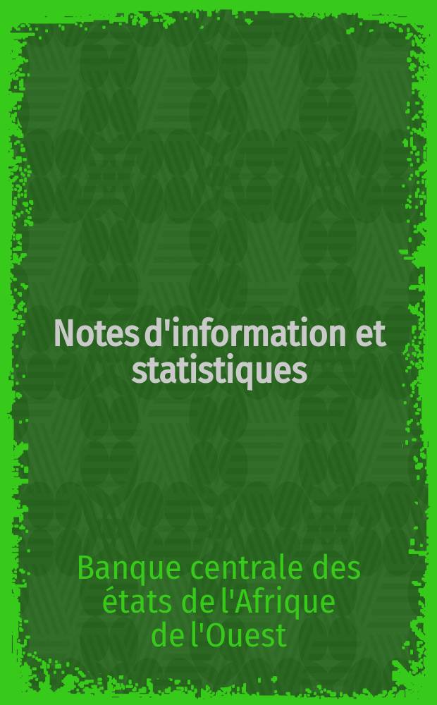 Notes d'information et statistiques