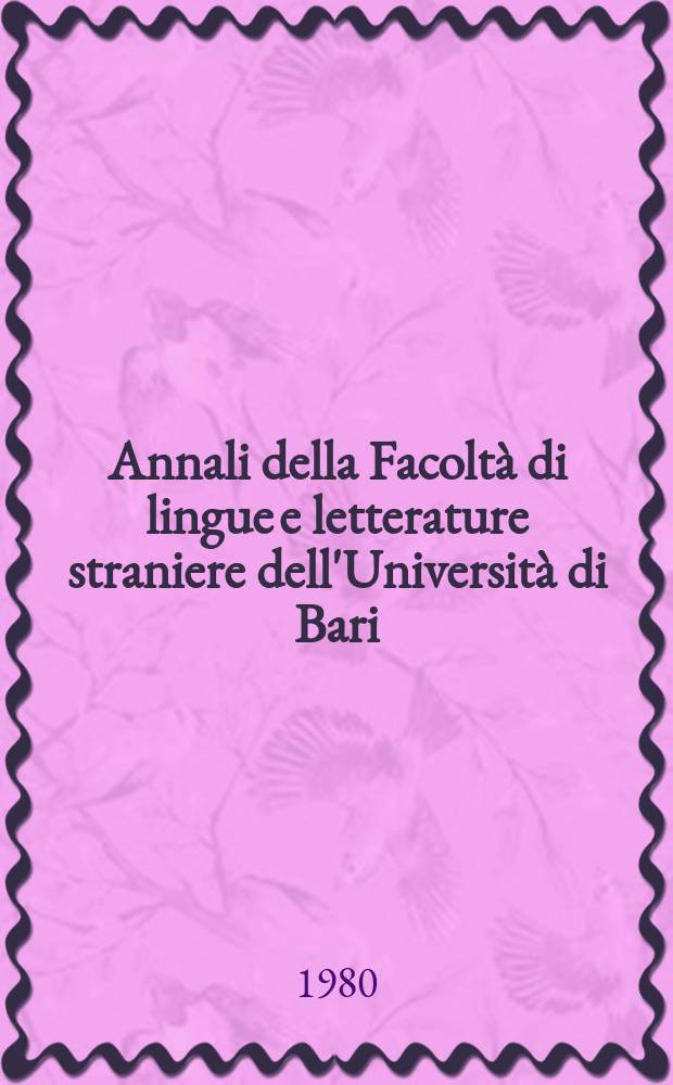 Annali della Facoltà di lingue e letterature straniere dell'Università di Bari