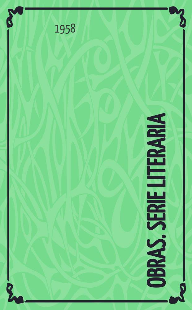 [Obras]. Serie literaria
