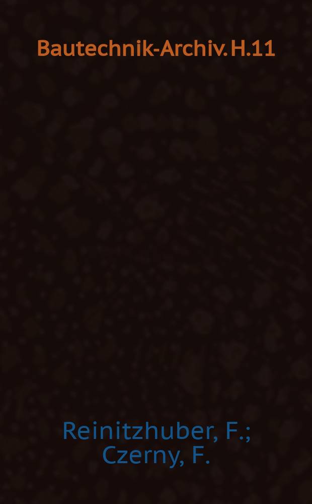 Bautechnik-Archiv. H.11 : Das Knicken gerader Stäbe mit linear veränderlicher Längskraft im elastischen und unelastischen Bereich. Tafeln für gleichmäßig vollbelastete Rechteckplatten