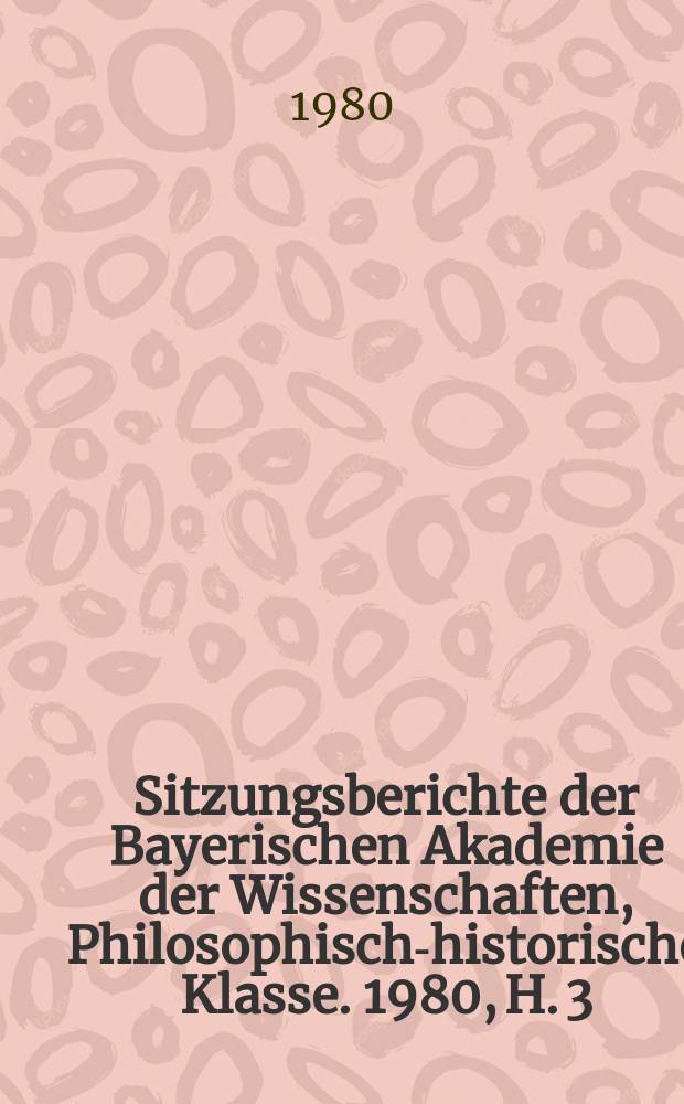 Sitzungsberichte der Bayerischen Akademie der Wissenschaften, Philosophisch-historische Klasse. 1980, H. 3 : Was ist Metaphysik?