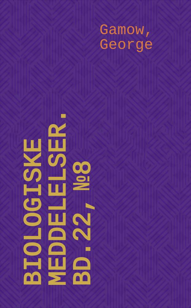 Biologiske meddelelser. Bd.22, №8 : On information transfer from nucleic acids to proteins