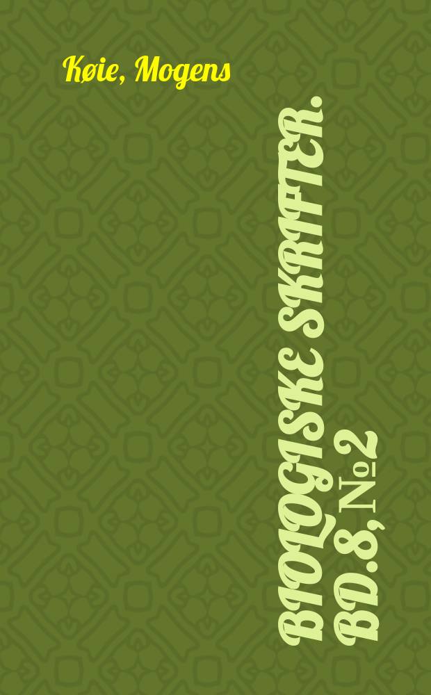 Biologiske skrifter. Bd.8, №2 : Symbolae Afghanicae