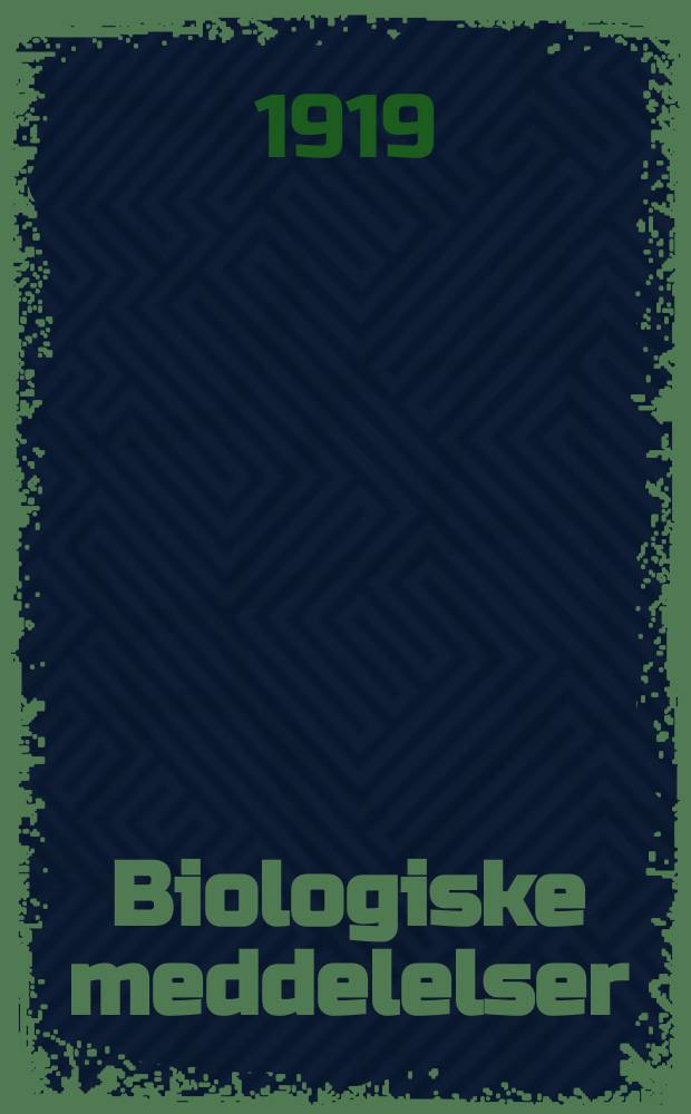 Biologiske meddelelser