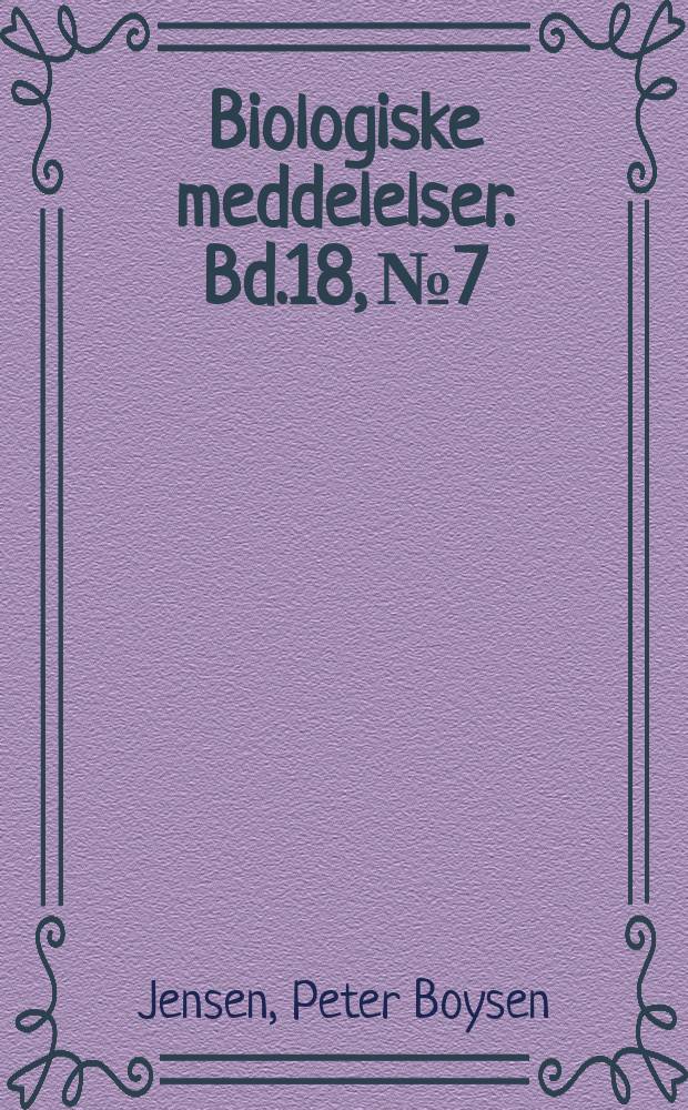Biologiske meddelelser. Bd.18, №7 : Investigations on the growth and differentiation of tobacco tissue cultures in vitro