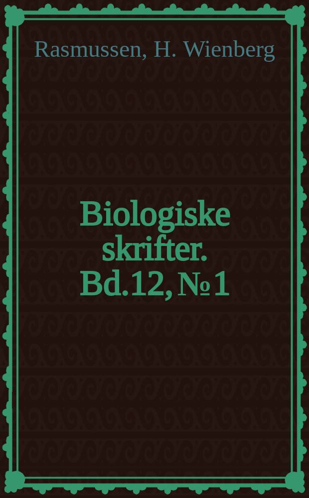 Biologiske skrifter. Bd.12, №1 : A monograph on the Cretaceous Crinoidea