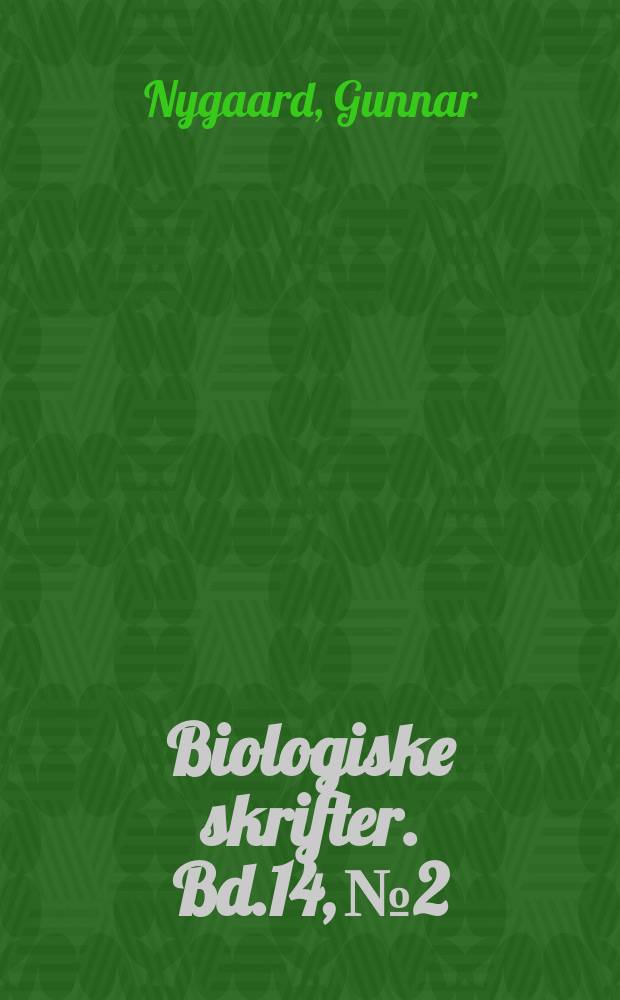 Biologiske skrifter. Bd.14, №2 : Hydrographic studies, especially on the carbon dioxide system, in Grane Langsø