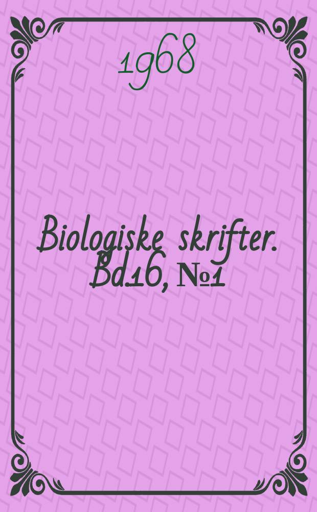 Biologiske skrifter. Bd.16, №1 : Der Feinbau und die Klassifikation der Coccolithen aus dem Maastrichtien von Dänemark