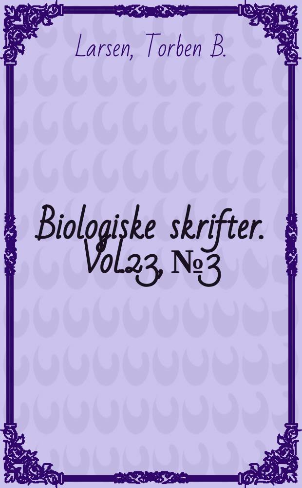 Biologiske skrifter. [Vol.]23, №3 : The butterflies of the Yemen Arab Republic