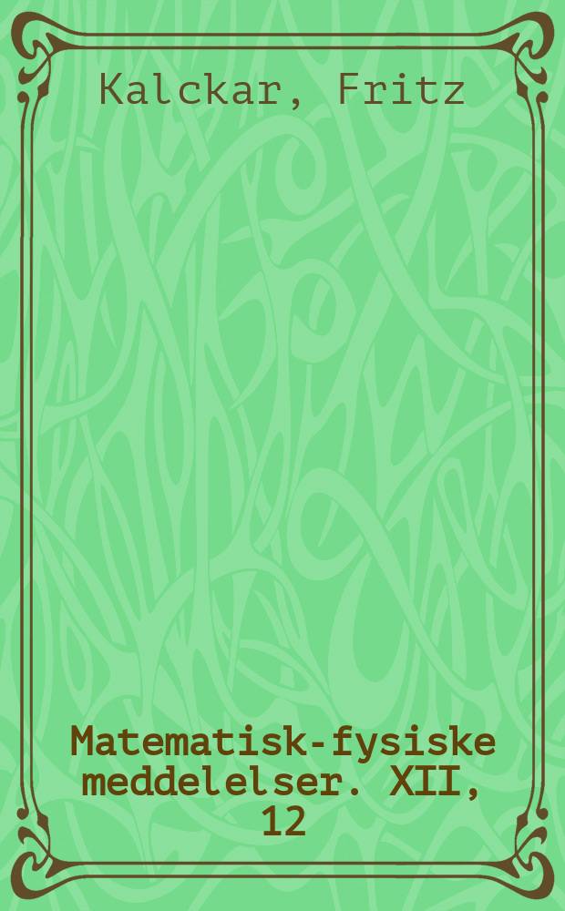 Matematisk-fysiske meddelelser. XII, 12 : Über die elastische Streuung von Elektronen in Argon und Neon