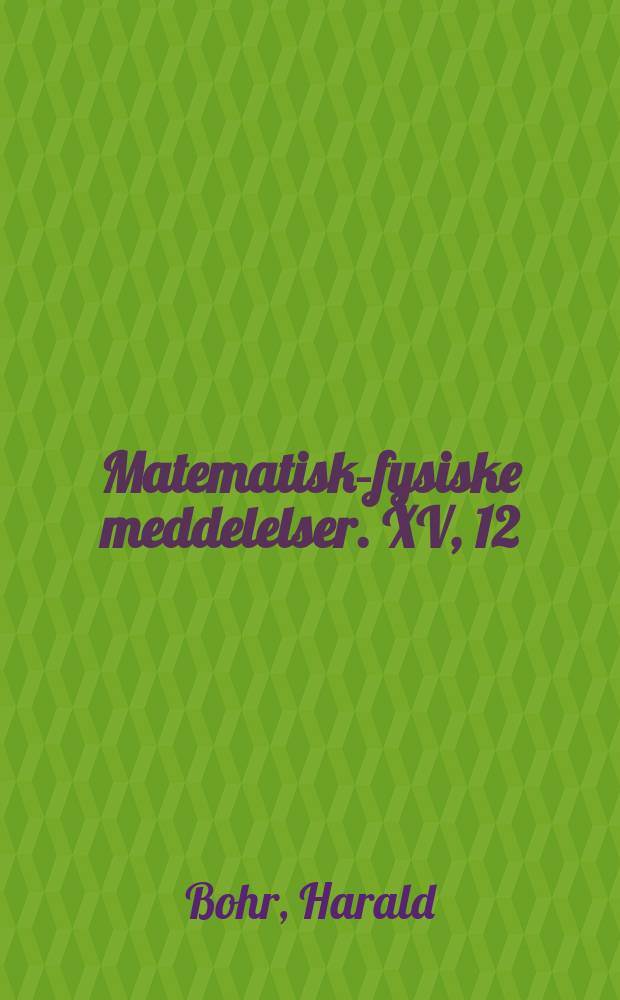 Matematisk-fysiske meddelelser. XV, 12 : Algebraic equations with almost-periodic coefficients