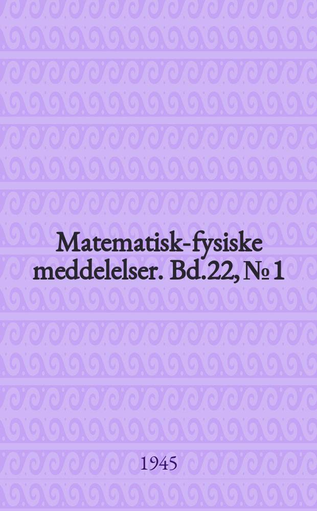 Matematisk-fysiske meddelelser. Bd.22, №1 : The orbit of comet Du Toit-Neujmin-Delporte (1941 e)