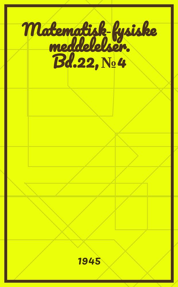 Matematisk-fysiske meddelelser. Bd.22, №4 : On a new apparatus for gas analysis