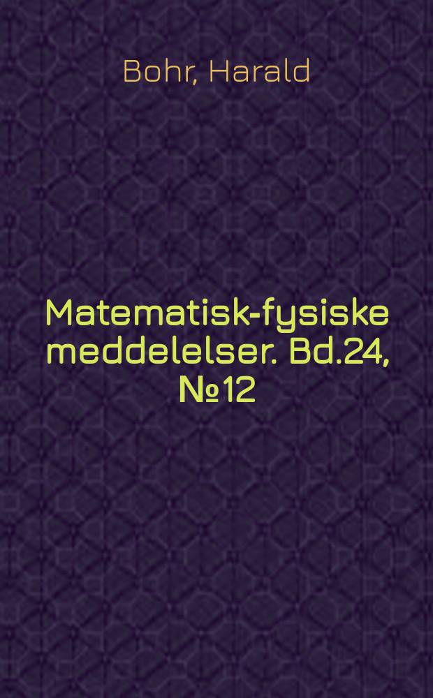 Matematisk-fysiske meddelelser. Bd.24, №12 : Infinite systems of linear congruences with infinitely many variables