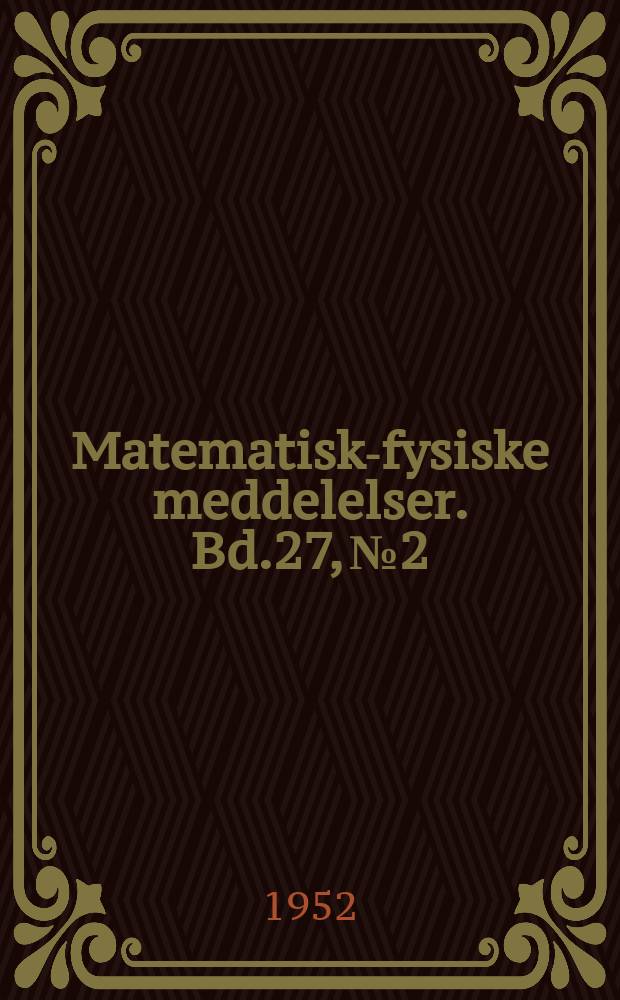 Matematisk-fysiske meddelelser. Bd.27, №2 : On the charge of the recoil atom in the &szlig;-decay of He⁶