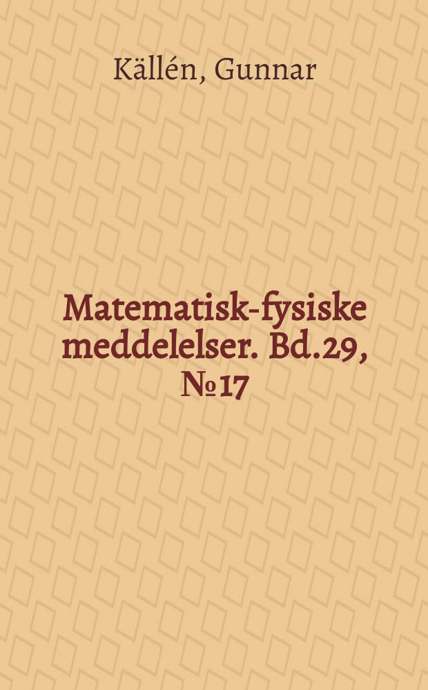 Matematisk-fysiske meddelelser. Bd.29, №17 : Fourth order vacuum polarization