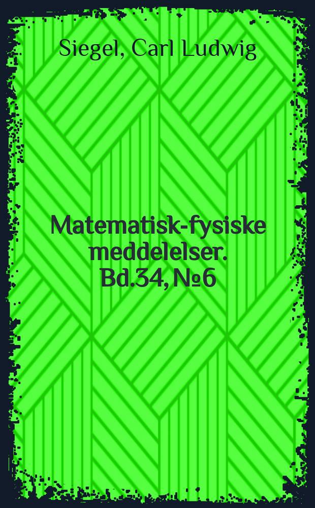 Matematisk-fysiske meddelelser. Bd.34, №6 : Über die Fourierschen Koeffizienten der Eisensteinschen Reihen