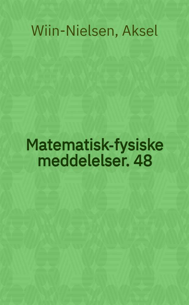 Matematisk-fysiske meddelelser. 48 : On atmospheric waves